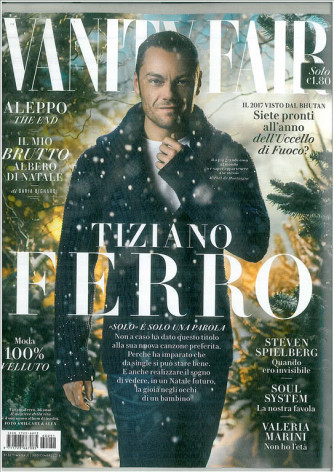 Vanity Fair  - settimanale n. 51 28 Dicembre 2016 "Tiziano ferro"