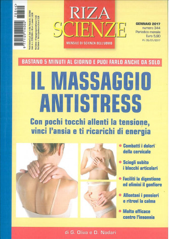 Riza Scienze - mensile n. 344 Gennaio 2017 - Massaggio Antistress