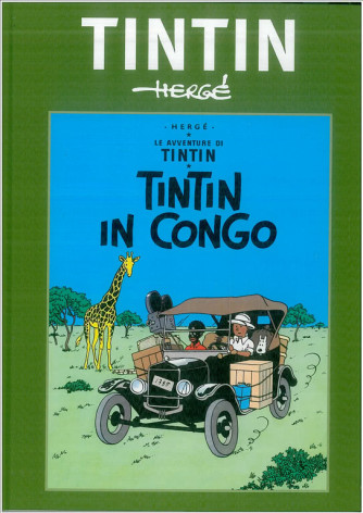 le avventure di Tin Tin di HERGE' vol. 2 - Tin Tin In Congo