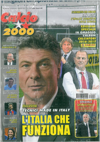 Calcio 2000  Bimestrale n. 226 Febbraio 2017 + Album Calciat.Panini 2016/17