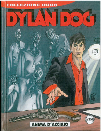 Dylan Dog Collezione Book vol. 248 - Anima D'acciaio