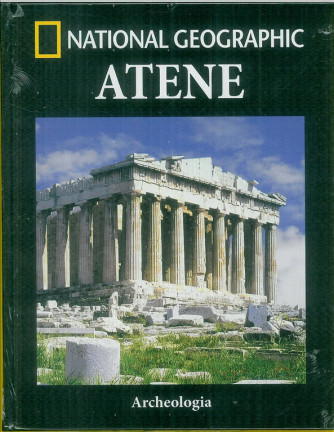 Collana Archeologia by National Geographic vol. 2 - Atene