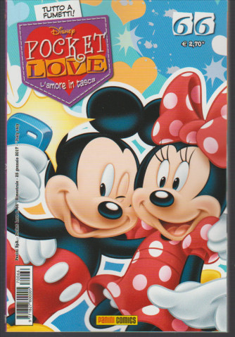 Disney Pocket Love "L'amore in tasca" bimestrale n. 66 -Gennaio 2017