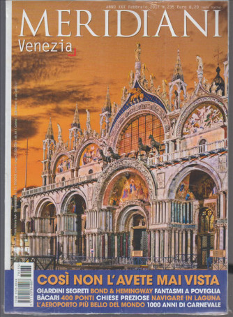 Meridiani - mensile n. 235 Febbraio 2017 Venezia