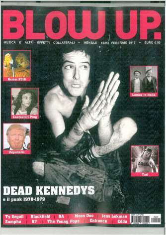 BLOW UP. mensile n. 225 Febbraio 2017 "Dead Kennedys "