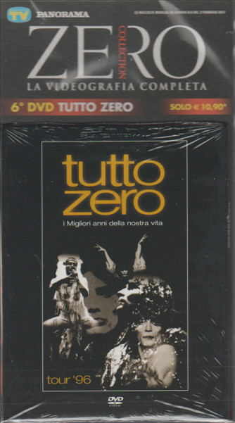 DVD Zero Collection n. 6-TUTTO ZERO (i migliori anni della nostra vita) Tour'96