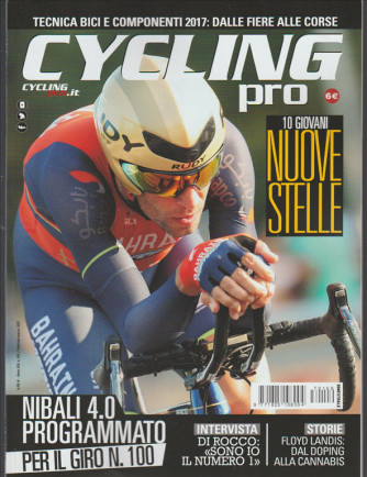 Cycling Pro - Bimestrale n. 109 Febbraio 2017 