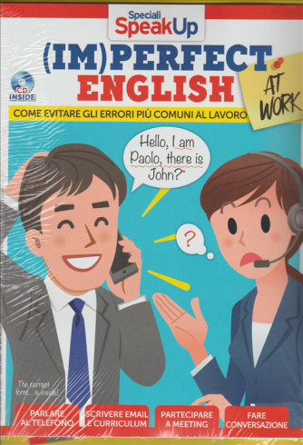 Speak Up Speciale - "(Im)perfect english at Work" + That's right