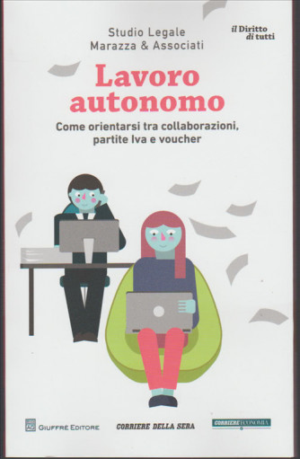 Lavoro autonomo - Studio legale Marazza & Associati by Corriere della Sera