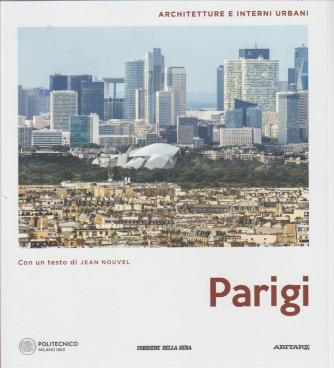 Architetture e  Interni Urbani vol. 4 - Parigi by Corriere della Sera