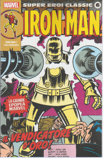 Marvel Super Eroi Classic vol. 6 - Iron Man 1 (serie cronologica)