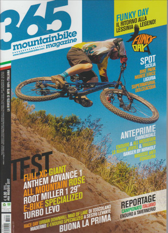 365 Mountain Bike Magazine - Mensile n. 64 Maggio 2017