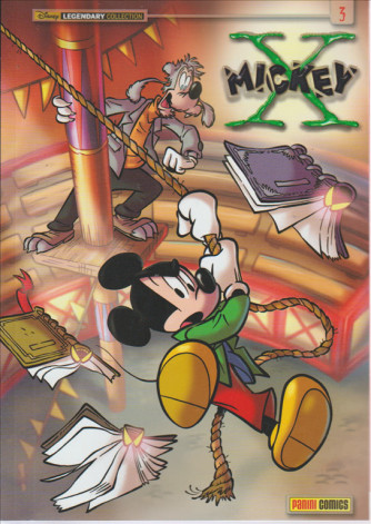 MICKEY. DISNEY LEGENDARY COLLECTION. N. 12 VOLUME 3. SETTEMBRE 2016