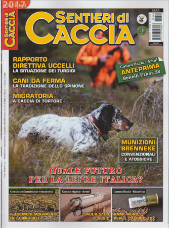 Sentieri di Caccia - Mensile n. 6 Giugno 2017 "Lepre Italica"