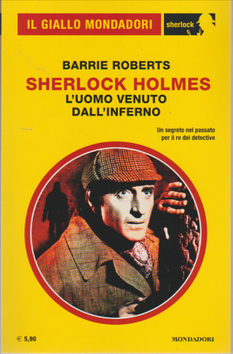 Sherlock Holmes: L'uomo venuto dall'inferno di Barrie Roberts 