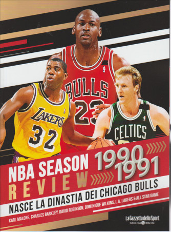 NBA Season Review 1990-1991 "Nasce la dinastia dei Chicago Bulls" vol.1