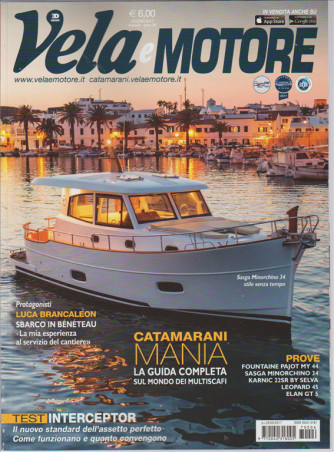 Vela e Motore - mensile n. 6 Giugno 2017 "Catamarani mania. guida completa"