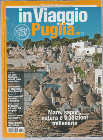 In Viaggio - mensile n. 237 Giugno 2017 - Puglia