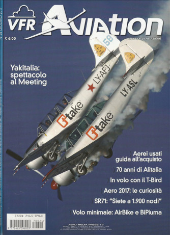 VFR Aviation - mensile n. 24 Giugno 2017 "Yakitalia: spettacolo al Meeting"
