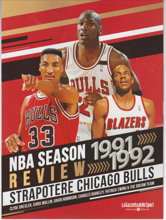 NBA Season Review - 1991-1992 -"Strapotere Chicago Bulls" vol. 2