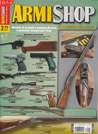 Armi Shop - mensile n. 7 - Luglio 2017 "Annunci di armi"