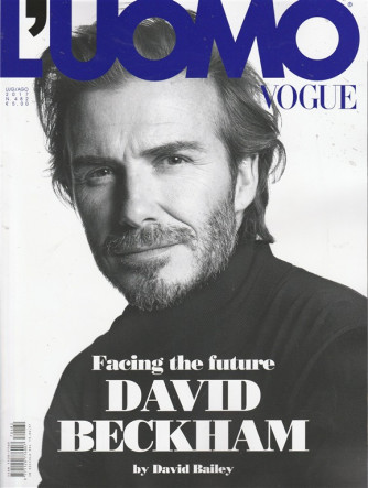 L'uomo Vogue - mensile n. 482 - Luglio 2017 "David Beckham" 