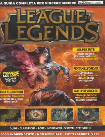 Games Village Speciale bimestrale Luglio 2017 - League Of Legends