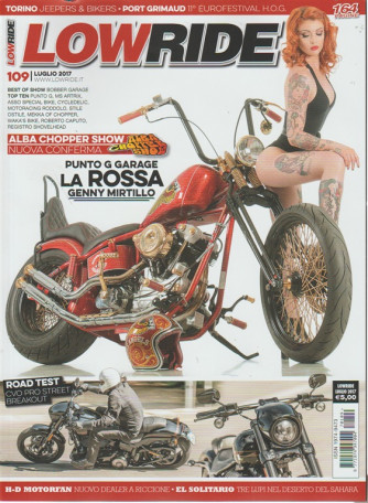 Low Ride - mensile n. 109 Luglio 2017 Punto G Garage la Rossa Genny Mirtillo