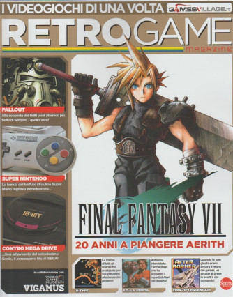 Retrogame magazine - Bimestrale n. 2 Luglio 2017 - Final Fantasy VII