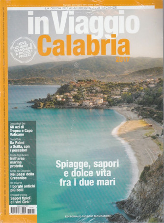 In Viaggio - mensile n. 238 Luglio 2017 - Calabria fra due mari