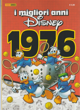 I Migliori Anni Disney - 1976 - Bimestrale n. 17 Luglio 2017