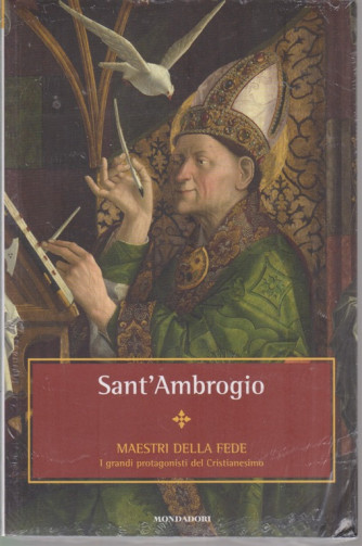Maestri Della Fede - Sant'ambrogio - n. 10 - settimanale -