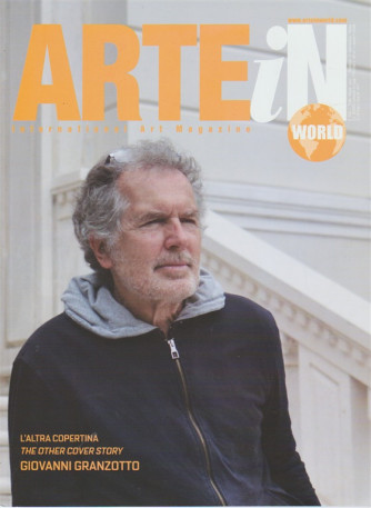 Arte In - bimestrale n. 4 Giugno 2017 - International art Magazine