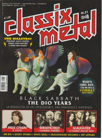Classix! Metal - bimestrale n. 31 Agosto 2017 Black Sabbath The Dio Years