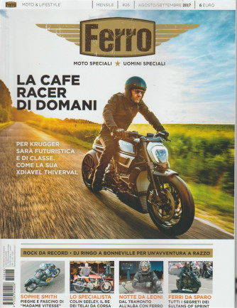 Ferro "Moto speciali * Uomini speciali" - mensile n. 26 Agosto 2017
