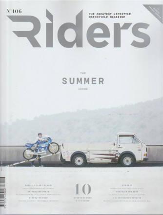 Riders Italian magazine - mensile n. 106 Agosto 2017 - The summer issue 