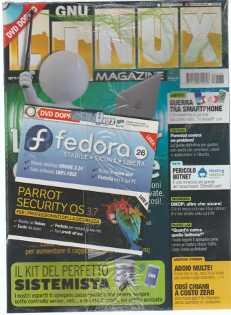 Linux Magazine - mensile n. 178 Settembre 2017 + Doppio DVD FEDORA+ Parrot security