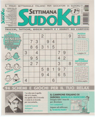 Settimana Sudoku - n. 626 - 11 Agosto 2017