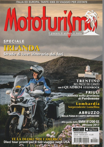 Mototurismo - Il Piacere di Andare in moto: bimestrale n. 244 Luglio 2017 