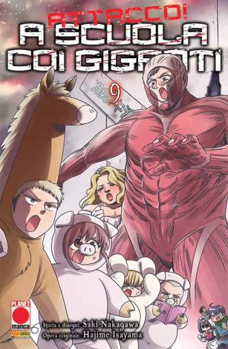 Manga: Attacco! A scuola coi giganti   9 - Manga Hero   19 - Planet manga