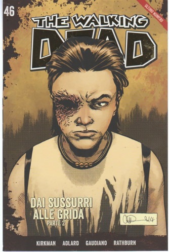 The Walking Dead Vol.46 - Dai sussurri alle grida (parte 2) - by Gazzetta dello Sport 