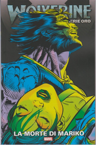 Wolverine serie Oro vol. 19 - La Morte di Mariko