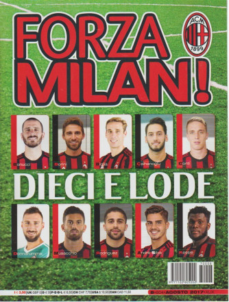 Forza Milan - mensile n. 8 Agosto 2017 - Dieci e lode