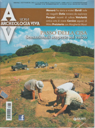 Archeologia Viva - Bimestrale n. 185 Settembre 2017 Passo della Cisa