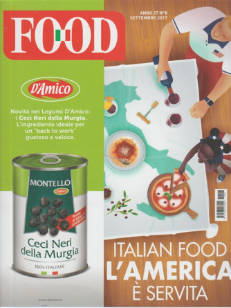 Food - mensile n. 8 Settembre 2017 - Italian Food: l'america è servita