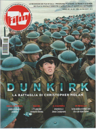 Film Tv -settim.n.34 -22 Agosto 2017 Dunkirk la battaglia di Christopher Nolan