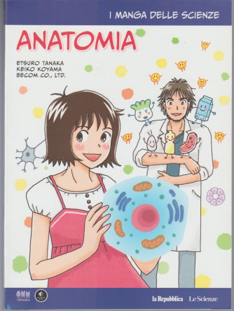 I manga delle scienze vol. 12 ANATOMIA