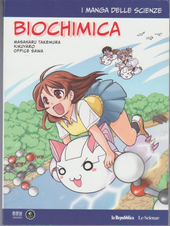 I manga delle scienze vol. 9 BIOCHIMICA