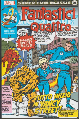 Marvel Super Eroi Classic vol.23-Fantastici Quattro n.7"Tutto inizio in Yancy Street!