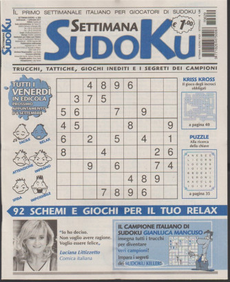 Settimana Sudoku - n. 629 - 1 Settembre 2017 